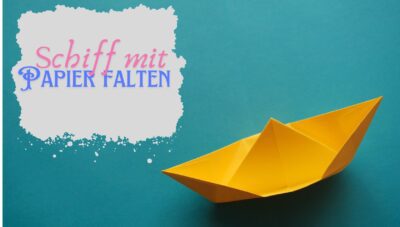 Schiff mit Papier falten: Eine einfache Anleitung in 9 Schritten