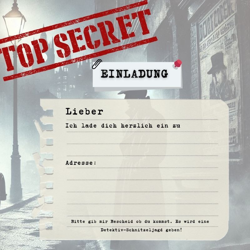 Geheime Einladungskarte im Detektiv-Stil für eine spannende Schnitzeljagd zum Kindergeburtstag mit dem Aufdruck TOP SECRET