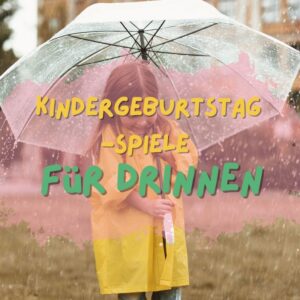 Mädchen mit Regenschirm im Regen – Kindergeburtstag-Spiele für drinnen als kreative Ideen für regnerische Tage.