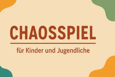 Titelbild zum Chaosspiel für Kinder und Jugendliche – lustiges Gruppenspiel mit Aufgaben, Bewegung und Spaß